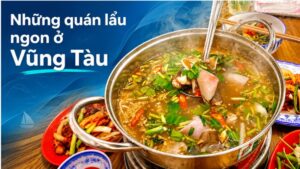 quán lẩu ngon ở vũng tàu