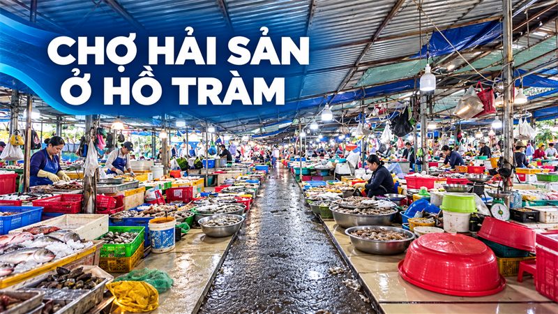 chợ hải sản ở hồ tràm