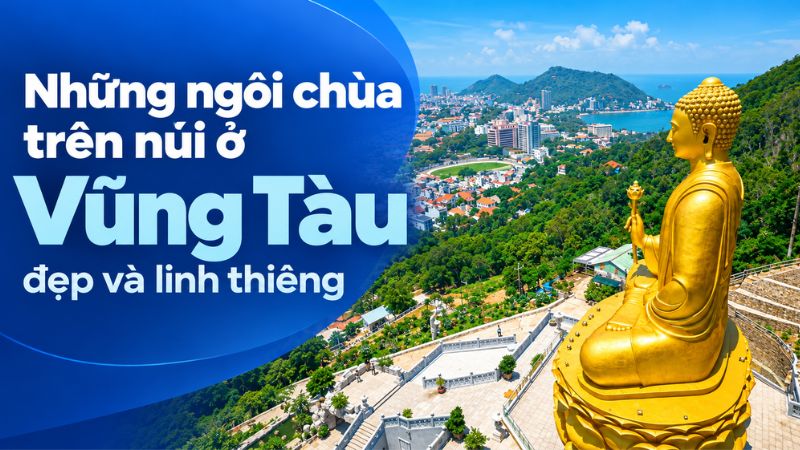 chùa trên núi ở vũng tàu