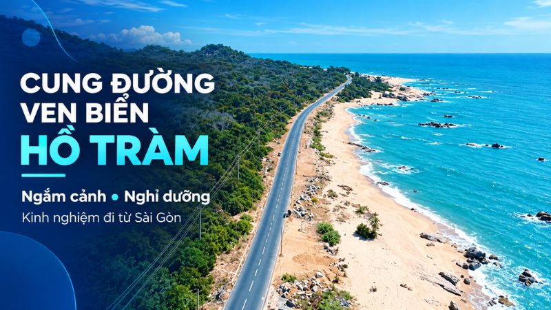 cung đường ven biển hồ tràm