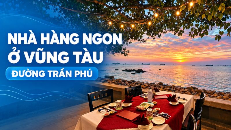 nhà hàng vũng tàu đường trần phú