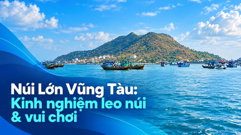 núi lớn vuxng tàu