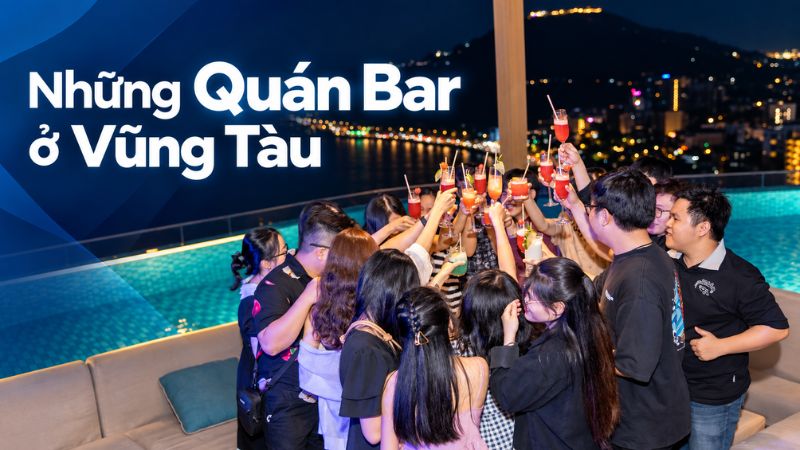 quán bar ở vũng tàu