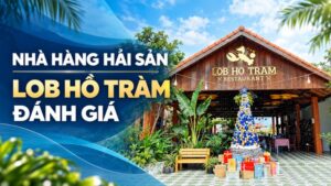 nhà hàng hải sản lob hồ tràm