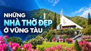nhà thờ đẹp ở vũng tàu